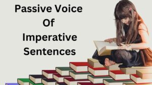 Passive Voice of Imperative Sentences